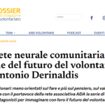 L’intervista ad Antonio Derinaldis (Portavoce Nazionale Rete Associativa ADA) per VDossier inaugura la serie di dialoghi con i protagonisti del Terzo Settore
